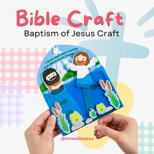 Load image into Gallery viewer, Baptism of Jesus Bible Craft