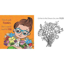Load image into Gallery viewer, I'm Glad You're My Mum! Activity Book | Mother's Day Gift for Children Kids | Keep Sake for Mum