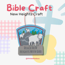 Load image into Gallery viewer, New Heights with God Bible Craft
