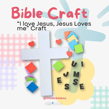 Load image into Gallery viewer, &quot;I love Jesus, Jesus Loves me&quot; Cross Craft
